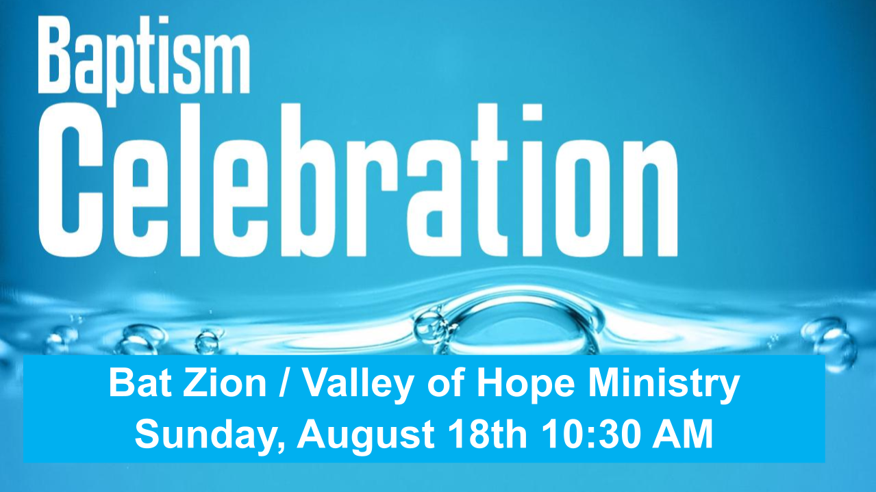 Announcements - 2024-08-18 Baptism Celebration